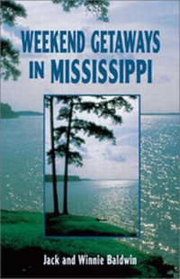 Abbildung von: Weekend Getaways in Mississippi - Pelican Publishing Co