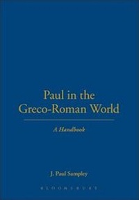 Enlarge image Cover: Paul in the Greco-Roman World - Continuum International Publishing Group - Trinity