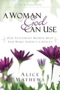 Cover: A Woman God Can Use - Discovery House Publishers