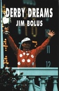 Cover: Derby Dreams - Pelican Publishing Co