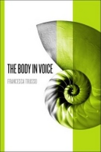 Enlarge image Cover: The Body in Voice - Canadian Scholars