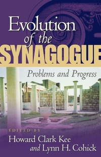 Enlarge image Cover: The Evolution of the Synagogue - Continuum International Publishing Group - Trinity