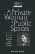 Cover: A Private Woman in Public Spaces - Continuum International Publishing Group - Trinity