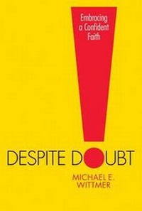 Enlarge image Cover: Despite Doubt - Discovery House Publishers