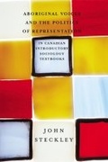 Cover: Aboriginal Voices and the Politics of Representation in Canadian Introductory Sociology Textbooks - Canadian Scholars