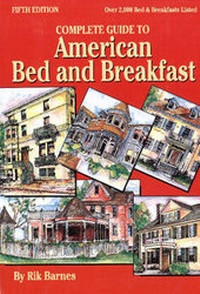 Enlarge image Cover: Complete Guide to American Bed and Breakfast - Pelican Publishing Co
