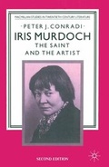 Cover: Iris Murdoch: The Saint and the Artist - Palgrave Macmillan