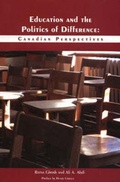 Cover: Education and the Politics of Difference - Canadian Scholars