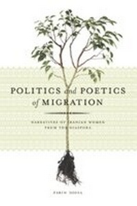 Enlarge image Cover: Politics and Poetics of Migration - Canadian Scholars