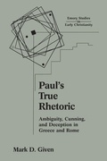 Cover: Paul's True Rhetoric - Continuum International Publishing Group - Trinity