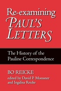 Cover: Re-examining Paul's Letters - Continuum International Publishing Group - Trinity