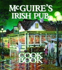 Abbildung von: Mcguire's Irish Pub Cookbook - Pelican Publishing Co