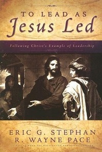 Enlarge image Cover: To Lead as Jesus Led - Cedar Fort