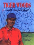 Cover: Tiger Woods, Golf Superstar - Pelican Publishing Co
