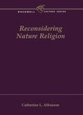 Cover: Reconsidering Nature Religion - Continuum International Publishing Group - Trinity