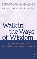 Cover: Walk in the Ways of Wisdom - The Athlone Press