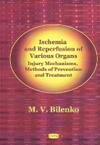 Abbildung von: Ischemia & Reperfusion of Various Organs - Nova Science Publishers Inc