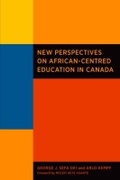 Cover: New Perspectives on African-Centred Education in Canada - Canadian Scholars