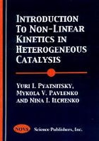 Abbildung von: Introduction to Non-Linear Kinetics in Heterogeneous Catalysis - Nova Science Publishers Inc