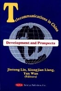 Enlarge image Cover: Telecommunications in China - Nova Science Publishers Inc