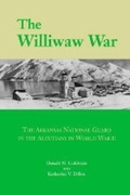 Cover: The Williwaw War - University of Arkansas Press