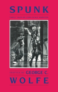 Enlarge image Cover: Spunk - Theatre Communications Group Inc.,U.S.