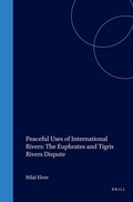Cover: Peaceful Uses of International Rivers: The Euphrates and Tigris Rivers Dispute - Transnational Publishers Inc.,U.S.
