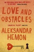 Cover: Love and Obstacles - Picador