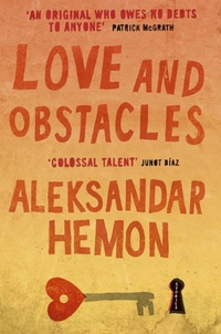 Abbildung von: Love and Obstacles - Picador
