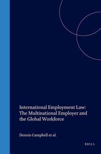Abbildung von: International Employment Law: The Multinational Employer and the Global Workforce - Transnational Publishers Inc.,U.S.