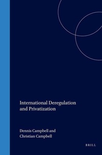 Abbildung von: International Deregulation and Privatization - Transnational Publishers Inc.,U.S.