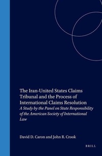 Abbildung von: The Iran-United States Claims Tribunal and the Process of International Claims Resolution - Transnational Publishers Inc.,U.S.