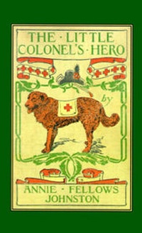 Enlarge image Cover: Little Colonel's Hero, The - Portfolio Press,U.S.