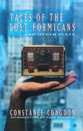 Cover: Tales of the Lost Formicans and other plays - Theatre Communications Group Inc.,U.S.