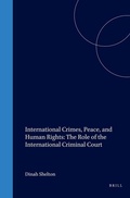 Bild: International Crimes, Peace, and Human Rights: The Role of the International Criminal Court - Transnational Publishers Inc.,U.S.