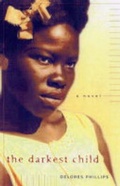 Cover: Darkest Child, The - No UK Rights - Marion Boyars - Soho Press Inc