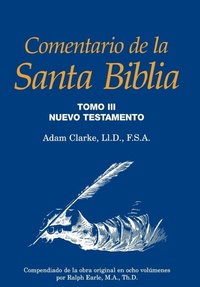 Bild: Comentario de la Santa Biblia, Tomo 3 - Casa Nazarena de Publicaciones