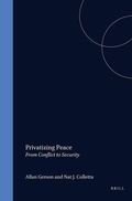 Cover: Privatizing Peace: From Conflict to Security - Transnational Publishers Inc.,U.S.