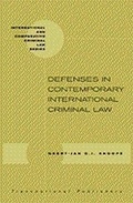 Cover: Defences in Contemporary International Criminal Law - Transnational Publishers Inc.,U.S.