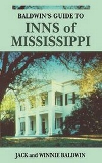 Abbildung von: Baldwin's Guide to Inns of Mississippi - Pelican Publishing Co