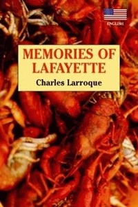 Abbildung von: Memories of Lafayette - Pelican Publishing Co