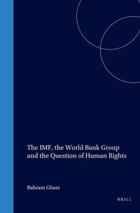 Enlarge image Cover: The IMF, the World Bank Group and the Question of Human Rights - Transnational Publishers Inc.,U.S.