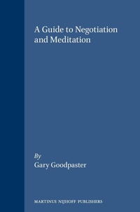 Abbildung von: A Guide to Negotiation and Meditation - Transnational Publishers Inc.,U.S.