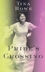 Cover: Pride's Crossing - Theatre Communications Group Inc.,U.S.