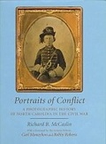 Cover: A Photographic History of North Carolina in the Civil War - University of Arkansas Press