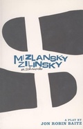 Cover: Mizlansky/Zilinsky - Theatre Communications Group Inc.,U.S.