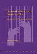 Cover: The UN Human Rights Treaty System - Transnational Publishers Inc.,U.S.