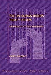 Enlarge image Cover: The UN Human Rights Treaty System - Transnational Publishers Inc.,U.S.