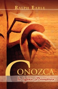 Abbildung von: CONOZCA LA IGLESIA PRIMITIVA (Spanish - Casa Nazarena de Publicaciones