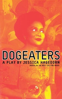 Enlarge image Cover: Dogeaters - Theatre Communications Group Inc.,U.S.